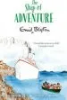 Audiobook The Ship of Adventure author Enid Blyton