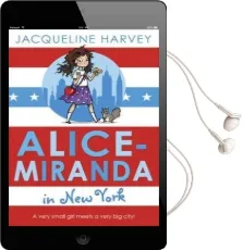 Alice-Miranda in new York: Book 5 Audiobook download free by Jacqueline Harvey