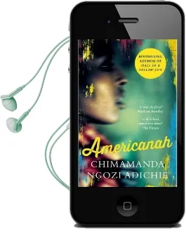 Americanah Audiobook download free by Chimamanda Ngozi Adichie