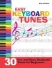 Audiobook Easy Keyboard Tunes: 30 fun and Easy Keyboard Tunes for Beginners author Ben Parker