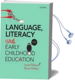 Language, Literacy and Early Childhood Education Audiobook download free by Janet Fellowes