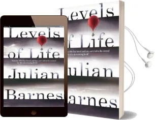 Levels of Life Audiobook download free by Julian Barnes