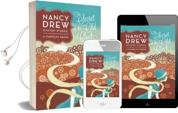 Nancy Drew: The Secret of the old Clock: Book one Audiobook download free by Carolyn Keene
