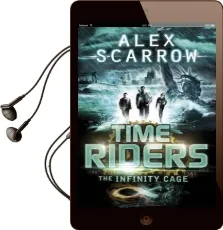 Timeriders: The Infinity Cage (Book 9) Audiobook download free by Alex Scarrow