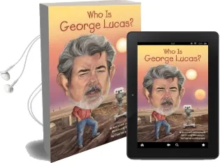 Who is George Lucas? Audiobook download free by Pam Pollack
