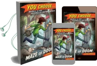 You Choose 3: Maze of Doom Audiobook download free by George Ivanoff
