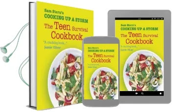 Cooking up a Storm: The Teen Survival Cookbook Audiobook download free by Sam Stern