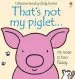 Audiobook That'S not my Piglet author Fiona Watt