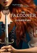 Audiobook The Falconer: Book 1 author Elizabeth May