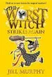 Audiobook The Worst Witch Strikes Again author Jill Murphy