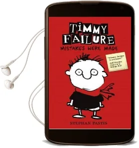 Timmy Failure: Mistakes Were Made Audiobook download free by Stephan Pastis