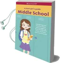 A Smart Girl'S Guide: Middle School: Everything you Need to Know About Juggling More Homework, More Teachers, and More Friends! Audiobook download free by Julie Williams Montalbano