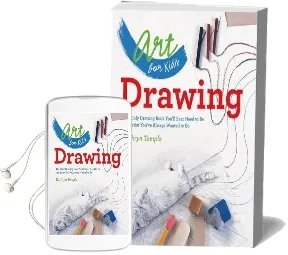 Art for Kids: Drawing: The Only Drawing Book You'Ll Ever Need to be the Artist You'Ve Always Wanted to be Audiobook download free by Kathryn Temple