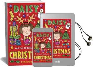 Daisy and the Trouble With Christmas Audiobook download free by Kes Gray