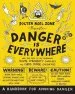 Audiobook Danger is Everywhere: A Handbook for Avoiding Danger author David O'Doherty