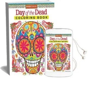 Day of the Dead Coloring Book Audiobook download free by Thaneeya Mcardle