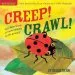 Audiobook Indestructibles Creep! Crawl! author Amy Pixton