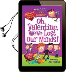 My Weird School Special: Oh, Valentine, We'Ve Lost our Minds! Audiobook download free by Dan Gutman