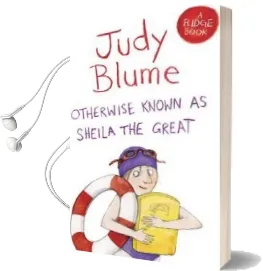 Otherwise Known as Sheila the Great Audiobook download free by Judy Blume