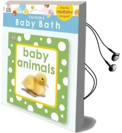 Squeaky Baby Bath Book Baby Animals Audiobook download free by Dk