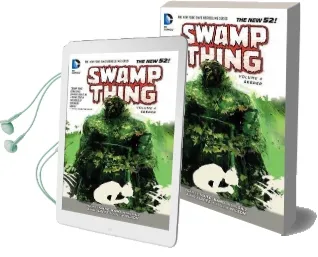 Swamp Thing Vol. 4 Seeder (The new 52) Audiobook download free by Charles Soule