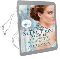 The Selection Stories: The Prince & the Guard Audiobook download free by Kiera Cass