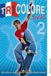 Audiobook Tricolore Total 2 Student Book author Sylvia Honnor