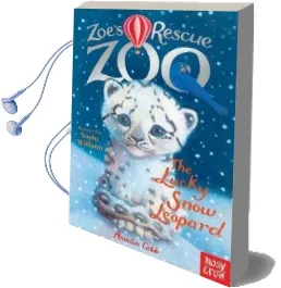 Zoe'S Rescue Zoo: The Lucky Snow Leopard Audiobook download free by Amelia Cobb