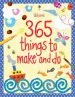 Audiobook 365 Things to Make and do author Fiona Watt