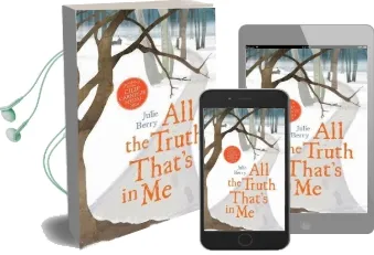 All the Truth That'S in me Audiobook download free by Julianna Berry