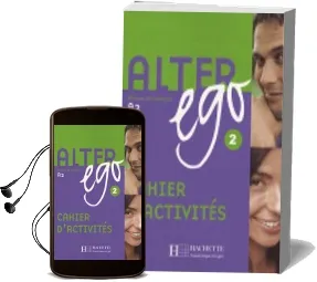Alter Ego: Alter ego Cahier D'Exercices bk. 2 Audiobook download free by Annie Berthet