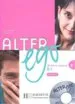 Audiobook Alter ego: Livre de L'Eleve & cd Audio 3 author Sylvie Pons