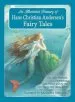 Audiobook An Illustrated Treasury of Hans Christian Andersen'S Fairy Tales: The Little Mermaid, Thumbelina, the Princess and the pea and Many More Classic Stories author Hans Christian Andersen