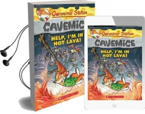 Help, i'm in hot Lava! Audiobook download free by Geronimo Stilton