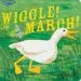 Audiobook Indestructibles Wiggle! March! author Amy Pixton