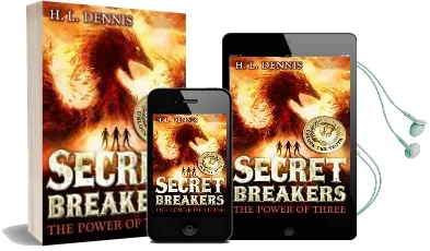 Secret Breakers: The Power of Three: Book 1 Audiobook download free by H. L. Dennis