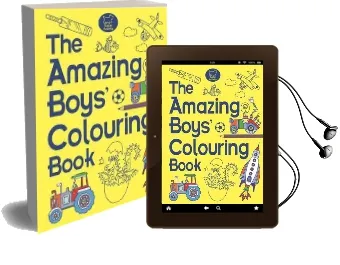 The Amazing Boys' Colouring Book Audiobook download free by Jessie Eckel