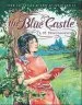 Audiobook The Blue Castle author L. M. Montgomery