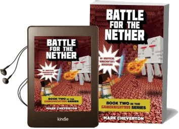 Battle for the Nether: Book two in the Gameknight999 Series: An Unofficial Minecrafter'S Adventure Audiobook download free by Mark Cheverton