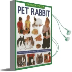 How to Look After Your pet Rabbit Audiobook download free by David Alderton
