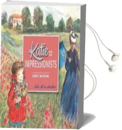 Katie and the Impressionists Audiobook download free by James Mayhew