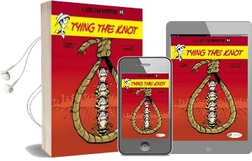 Lucky Luke: Tying the Knot v. 45 Audiobook download free by Laurent Gerra