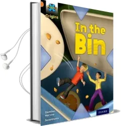 Project x Origins: Orange Book Band, Oxford Level 6: What a Waste: In the bin Audiobook download free by Damian Harvey