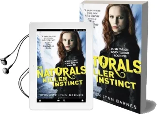 The Naturals: Killer Instinct: Book 2 Audiobook download free by Jennifer Lynn Barnes