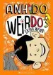 Audiobook Weirdo #3: Extra Weird! author Anh Do