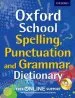 Audiobook Oxford School Spelling, Punctuation and Grammar Dictionary author Oxford Dictionaries