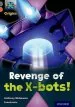Audiobook Project x Origins: Grey Book Band, Oxford Level 13: Great Escapes: Revenge of the X-Bots! author Anthony Mcgowan
