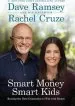 Audiobook Smart Money Smart Kids: Raising the Next Generation to win With Money author Dave Ramsey