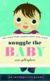 Audiobook Snuggle the Baby author Sara Gillingham