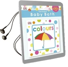 Squeaky Baby Bath Book Colours Audiobook download free by Dk